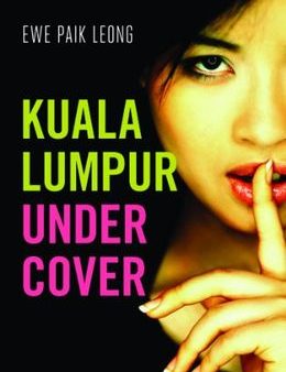 Kuala Lumpur Undercover Hot on Sale