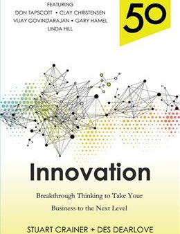 Thinkers 50 Innovation: Breakthrough Thinking to Take Your Business to the Next Level Online