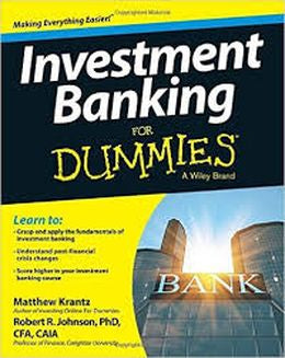 INVESTMENT BANKING FOR DUMMIES 2ED For Cheap