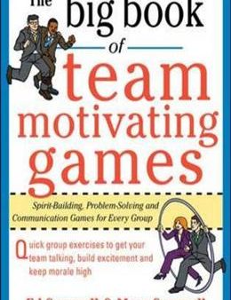 THE BIG BOOK OF TEAM MOTIVATING GAMES Fashion