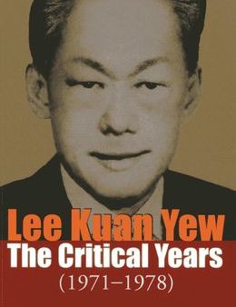 Lee Kuan Yew: The Critical Years (1971 - 1978) Discount