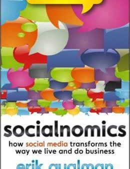 Socialnomics: How Social Media Transforms the Way We Live and Do Business Cheap