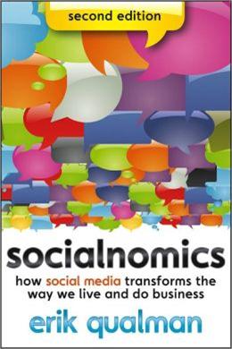 Socialnomics: How Social Media Transforms the Way We Live and Do Business Cheap