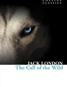 Collins Classics: The Call Of the Wild Cheap