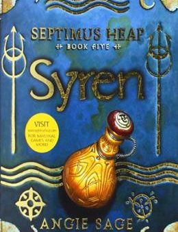 SEPTIMUS HEAP #5: SYREN Supply