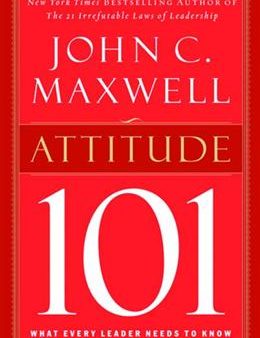 Attitude 101: What Every Leader Needs to Know For Cheap