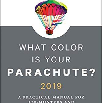 What Color Is Your Parachute? 2019: A Practical Manual for Job-Hunters and Career-Changers For Cheap