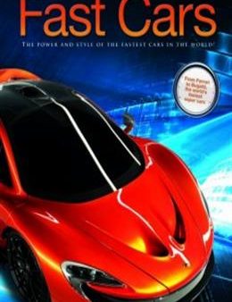 Fast Cars: The Power and Style of the Fastest Cars in the World! For Cheap