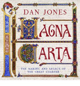 Magna Carta: The Making And Legacy Of The Great Charter Discount