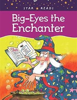 Big Eyes the Enchanter (Enid Blyton: Star Reads Series 4) For Cheap