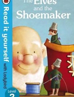 READ IT YOURSELF LEVEL 3: THE ELVES AND THE SHOEMAKER on Sale