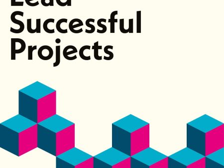 LEAD SUCCESSFUL PROJECTS (PENGUIN BUSINESS EXPERT) For Discount