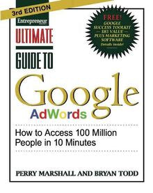 Ultimate Guide to Google AdWords: How to Access 100 Million People in 10 Minutes, 3E Online Sale