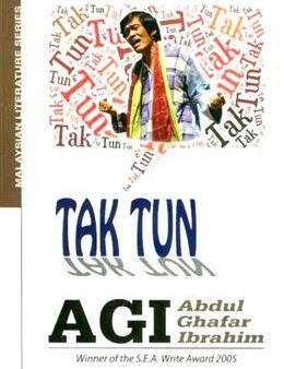 Tak Tun (Malaysian Literature Series) Cheap