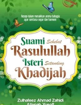 Suami Sehebat Rasulullah Isteri Setanding Khadijah Online