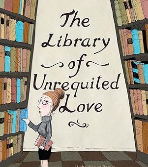 The Library Of Unrequited Love Supply