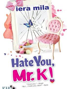 Hate You, Mr. K! Online now