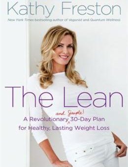 The Lean: A Revolutionary (and Simple!) 30-Day Plan for Healthy, Lasting Weight Loss For Cheap