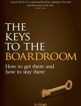 The Keys to the Boardroom: How to Get There and How to Stay There Online Sale