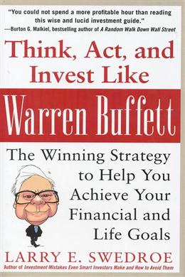 THINK ACT & INVEST LIKE WARREN BUFFETT:THE WINNING STRATEGY For Sale