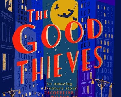 The Good Thieves Online Hot Sale