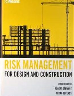 Risk Management for Design and Construction For Cheap