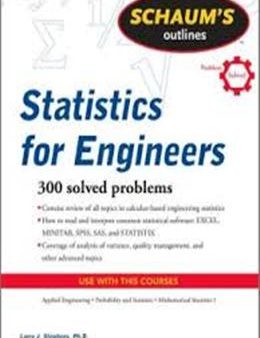 Schaum s Outline of Statistics For Engineers (Schaum s Outline Series) Sale