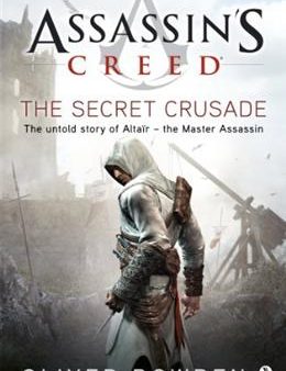 The Secret Crusade (Assassin s Creed #3) Online