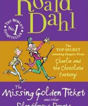 The Missing Golden Ticket and Other Splendiferous Secrets Discount