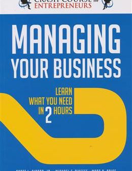 Managing Your Business: Learn What You Need In 2 Hours Online