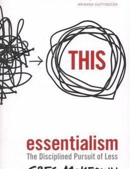 Essentialism: The Disciplined Pursuit of Less (UK) on Sale