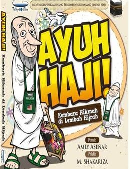 Ayuh Haji: Kembara Hikmah di Lembah Hijrah Online