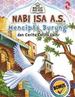 Mukjizat Para Nabi: Nabi Isa A.S. - Mencipta Burung dan Cerita-Cerita Lain on Sale