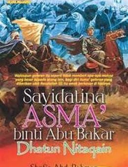 Sayidatina Asma  Binti Abu Bakar - Dhatun Nitaqain For Sale