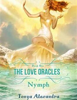 Nymph (The Love Oracles #1) For Discount