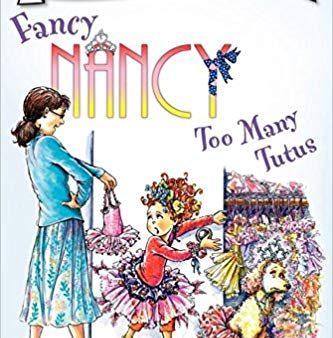 FANCY NANCY TOO MANY TUTUS (LEVEL 1) Hot on Sale