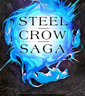 STEEL CROW SAGA Cheap