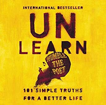 UNLEARN: 101 SIMPLE TRUTHS FOR A BETTER LIFE Sale