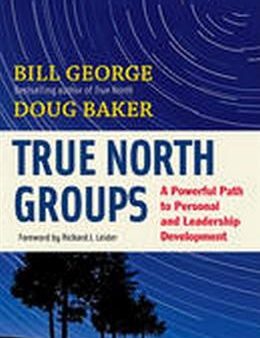 True North Groups: A Powerful Path to Personal and Leadership Development on Sale