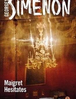 Maigret Hesitates: Inspector Maigret #67 Hot on Sale