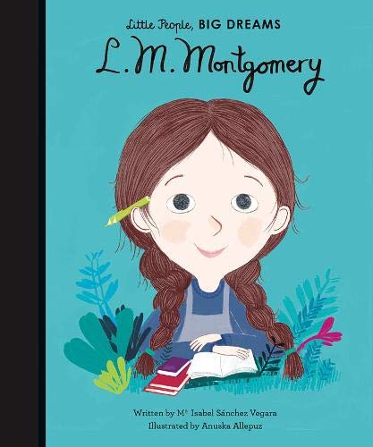 Little People, BIG DREAMS: L. M. Montgomery Fashion