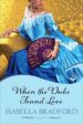 When the Duke Found Love (Wylder Sisters #3) Online now