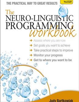 Neuro-Linguistic Programming Workbook A Teach Yourself Guide (Teach Yourself) Online Sale