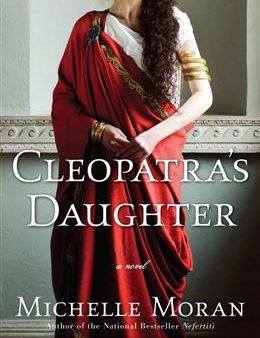 Cleopatra s Daughter: A Novel Online now