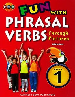 Primary Level Fun With Phrasal Verbs Through Pictures Book 1 Online Sale