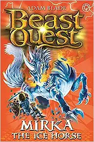 Beast Quest 71: Mirka The Ice Horse For Sale