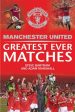 Manchester United: Greatest Ever Matches Online