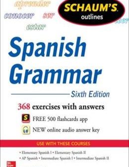 Schaum s Outline of Spanish Grammar, , 6E Cheap