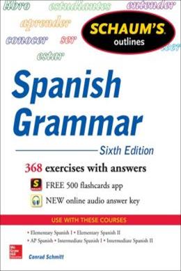 Schaum s Outline of Spanish Grammar, , 6E Cheap