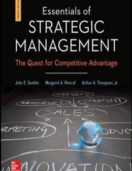 Essentials of Strategic Management: The Quest for Competitive Advantage Fashion